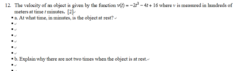 Solved the velocity of an object is given by the | Chegg.com