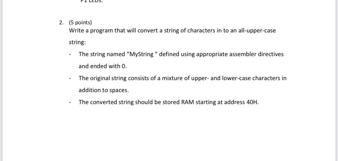 Solved 2. (5 points) Write a program that will convert a | Chegg.com