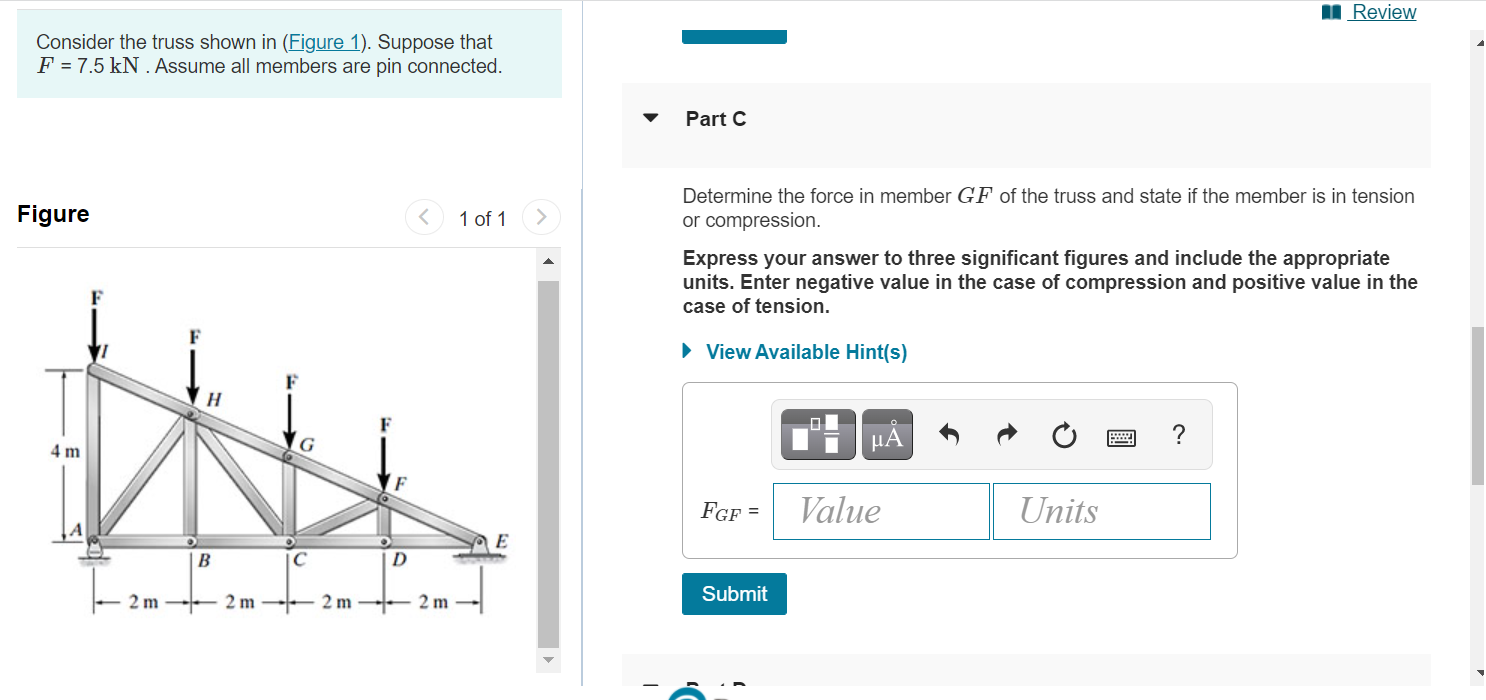 Solved II Review Consider the truss shown in (Figure 1).