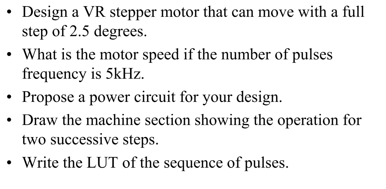 Solved Design a VR stepper motor that can move with a full | Chegg.com
