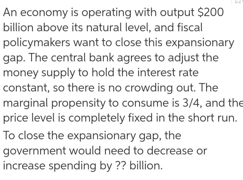 solved-an-economy-is-operating-with-output-200-billion-chegg