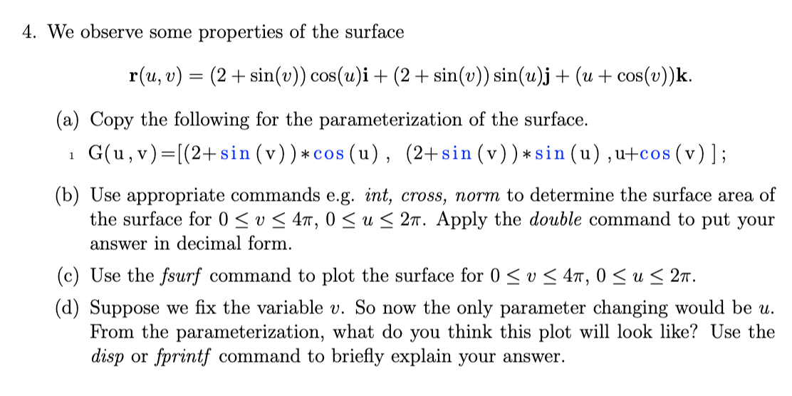 4 We Observe Some Properties Of The Surface R U Chegg Com