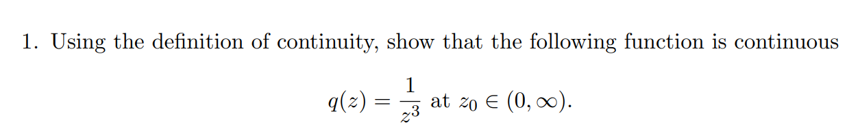 Solved Using the definition of continuity, show that the | Chegg.com