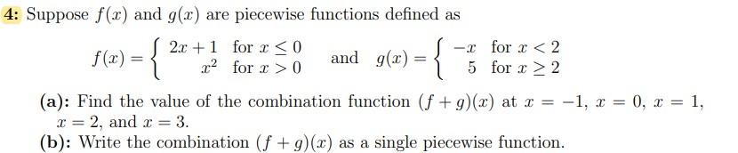 Solved 1: Suppose f(x) and g(x) are piecewise functions | Chegg.com