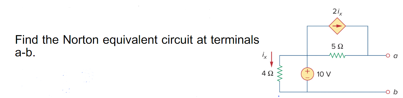 Solved Find The Norton Equivalent Circuit At Terminals A−b | Chegg.com