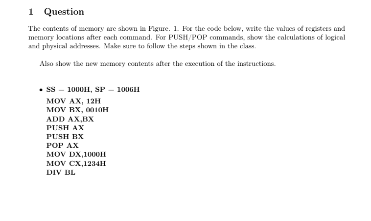 Solved 1 Question The Contents Of Memory Are Shown In Chegg Solved 1 Question The Contents Of Memory Are Shown In Chegg