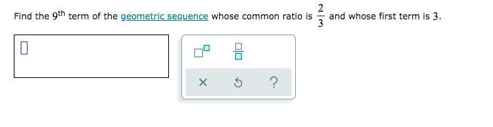 Solved Find the 9th term of the geometric sequence whose | Chegg.com