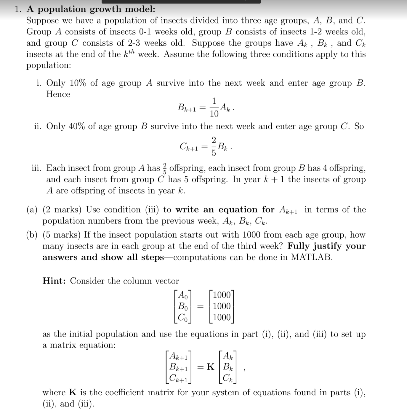 Solved 1 A Population Growth Model Suppose We Have A Po Chegg Com