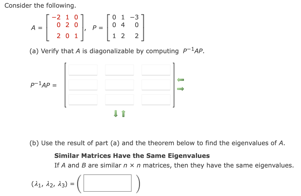 Solved Consider the following. -2 1 0 0 2 0 A = | 0 1 -3 04 | Chegg.com