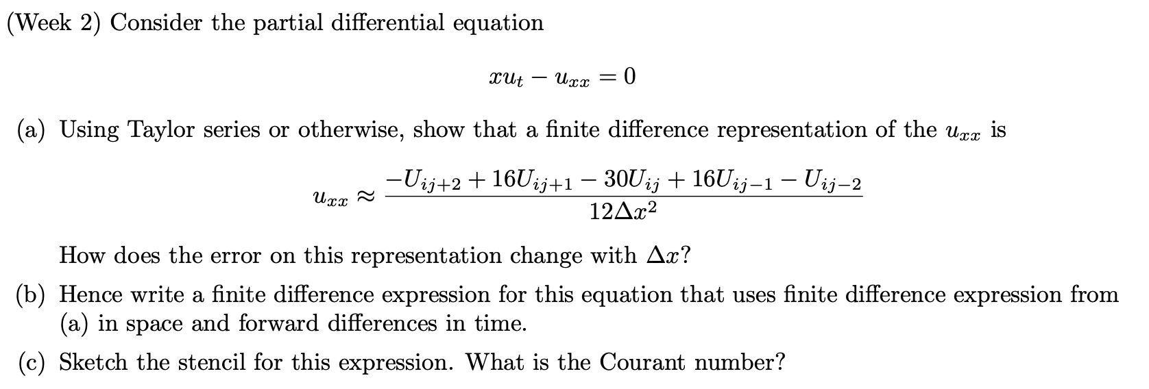 Solved (Week 2) Consider the partial differential equation | Chegg.com