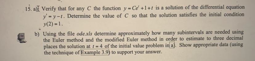 Solved 15. a) Verify that for any C the function y=Cet+1+t | Chegg.com