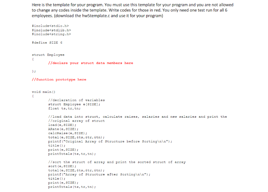 Solved Write a C program to calculate salary raise for | Chegg.com