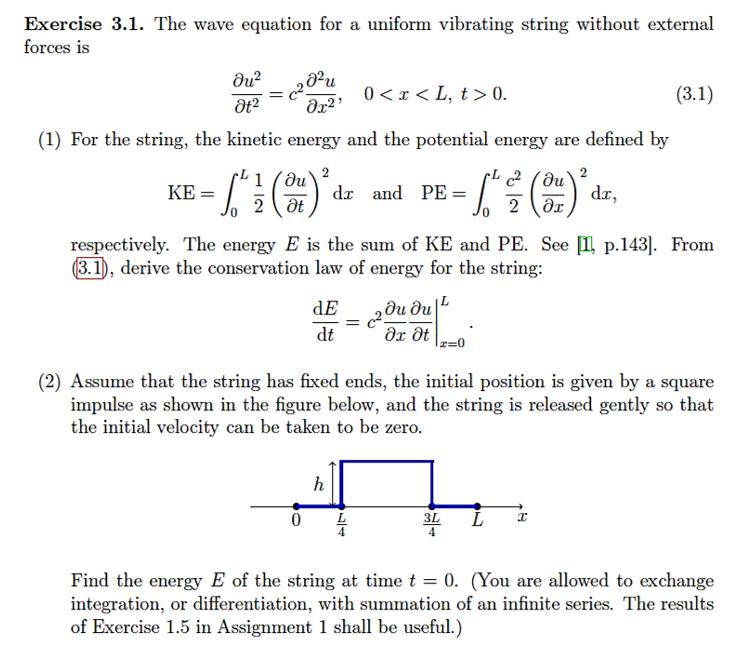 Solved Exercise 3.1. The wave equation for a uniform | Chegg.com