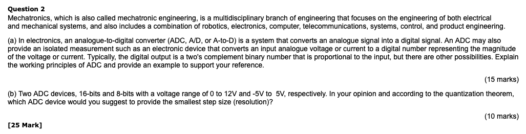 Solved Question 2 Mechatronics, which is also called | Chegg.com