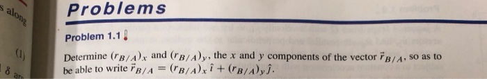 Solved Al Problems Problem 1.1 Determine (B/A)x And (CB/A)y | Chegg.com