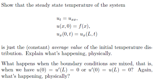 Solved Remember that the steady state temperature of a rod | Chegg.com