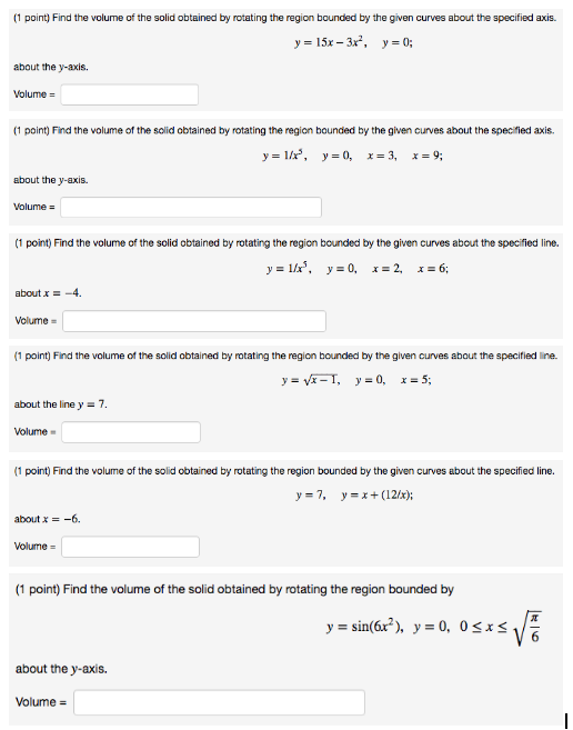 Solved (1 point) Find the volume of the solid obtained by | Chegg.com