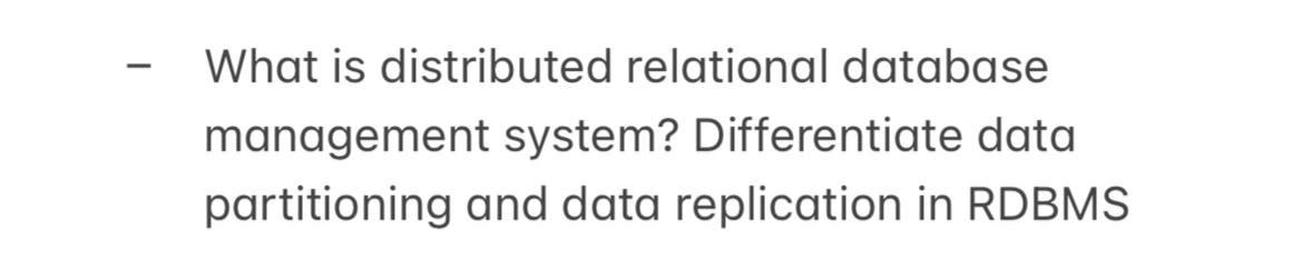 Solved What is distributed relational database management | Chegg.com
