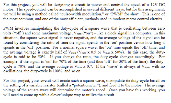 For this project, you will be designing a circuit to Circuit Diagram