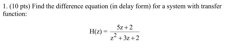 1-10-pts-find-the-difference-equation-in-delay-chegg