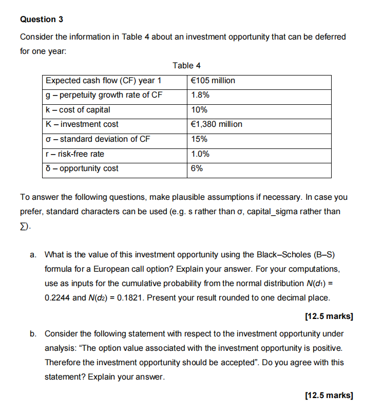Solved Question 3 Consider the information in Table 4 about | Chegg.com