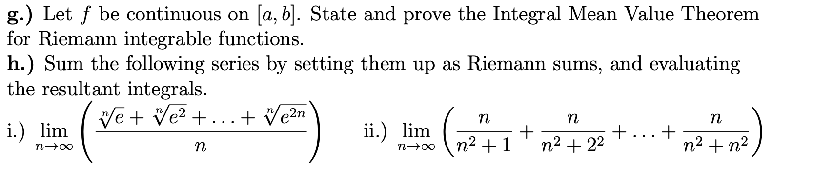 Solved G.) Let F Be Continuous On [a, B]. State And Prove | Chegg.com