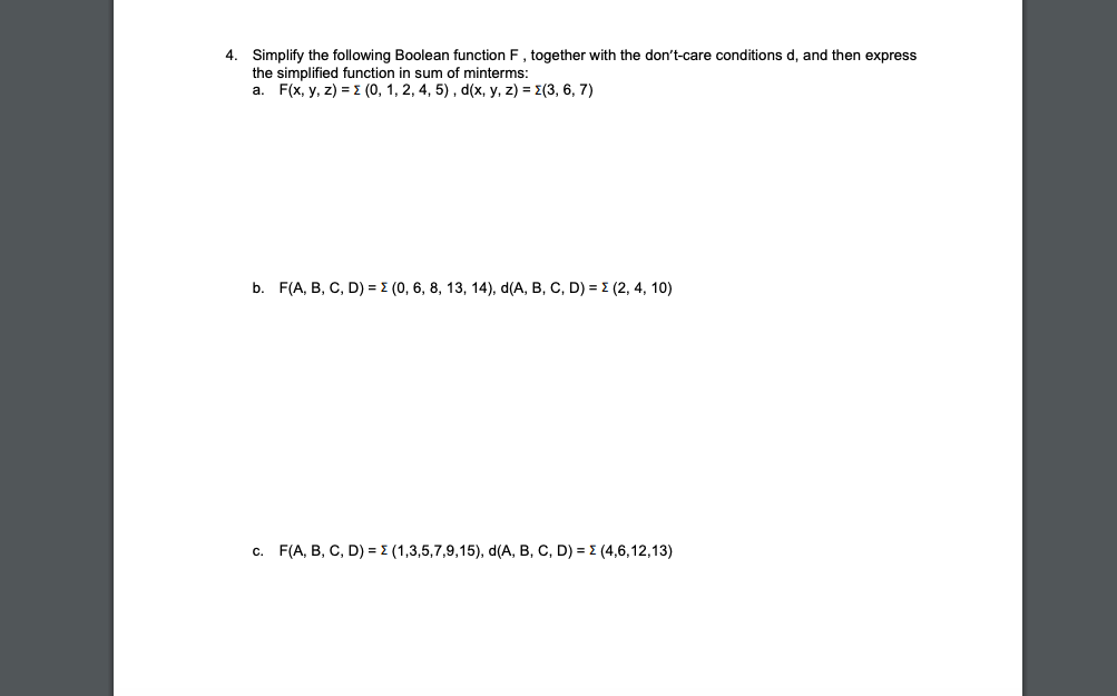 Solved 4. Simplify The Following Boolean Function F, | Chegg.com