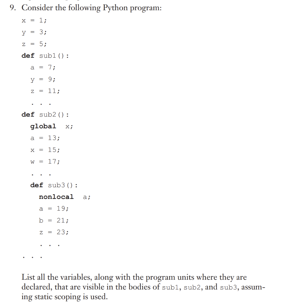 Solved 9. Consider the following Python program: x = 1; y = | Chegg.com