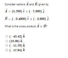 Solved + Consider Vectors A And B Given By A = (5.700) + | Chegg.com