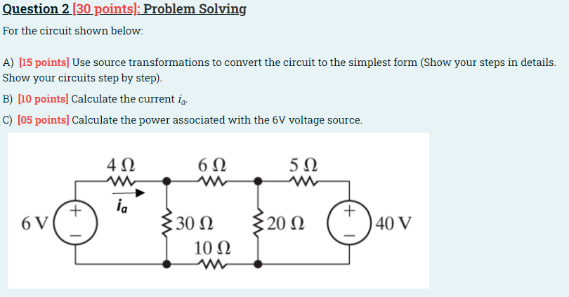 Solved Question 2 [30 points]: Problem Solving For the | Chegg.com