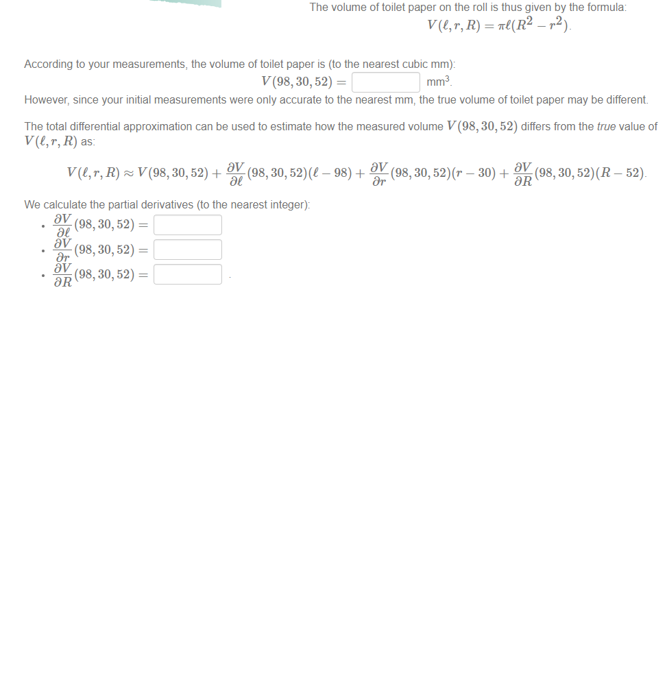 Solved The volume of toilet paper on the roll is thus given