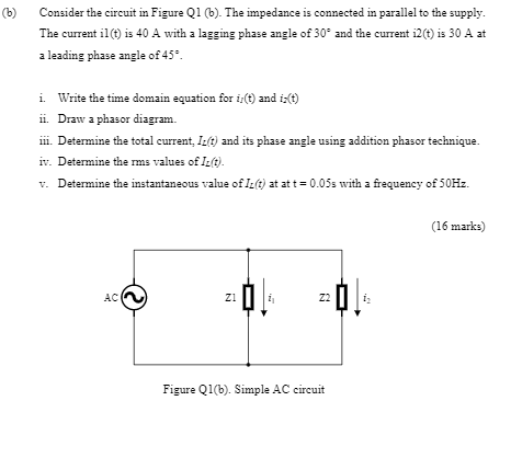 Solved 6) Consider The Circuit In Figure Q1 (b). The | Chegg.com