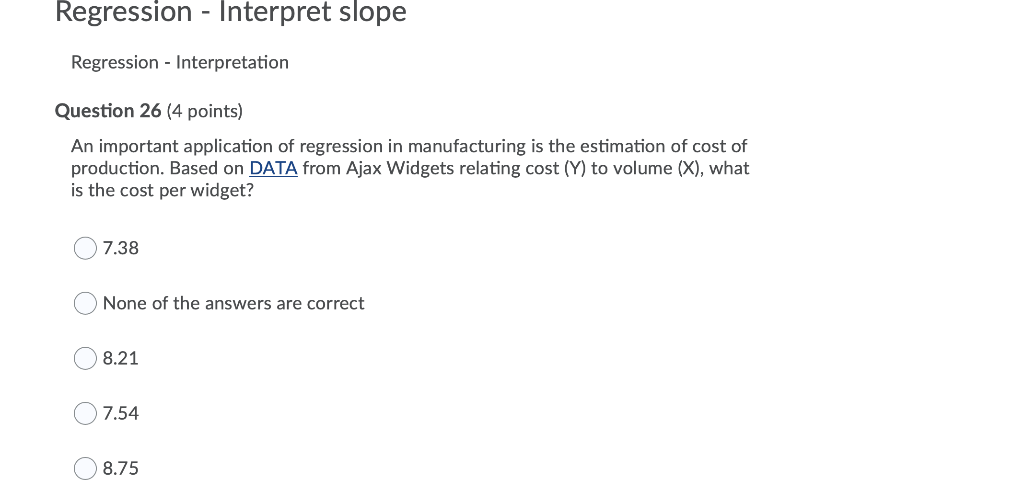 Solved regression interpret slope regression chegg