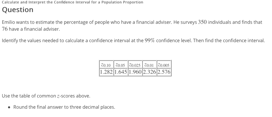 Solved Calculate and Interpret the Confidence Interval for a | Chegg.com