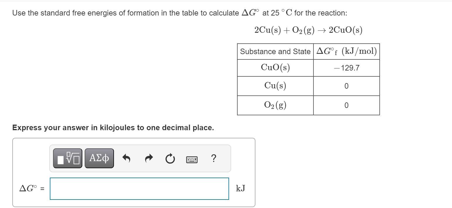 Solved Use the standard free energies of formation in the | Chegg.com