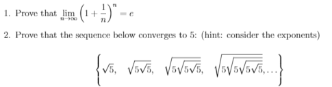 Solved 1. Prove that lim (1+1)