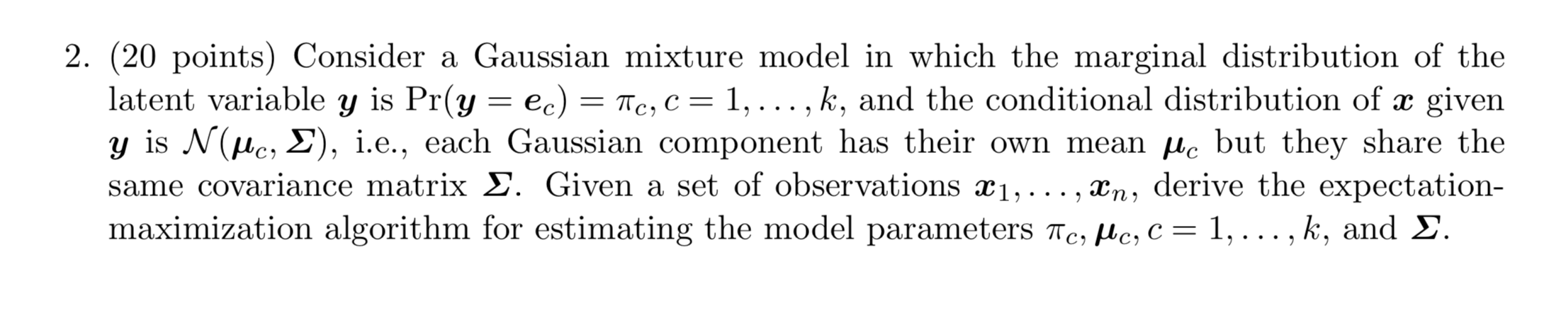 2. (20 points) Consider a Gaussian mixture model in | Chegg.com