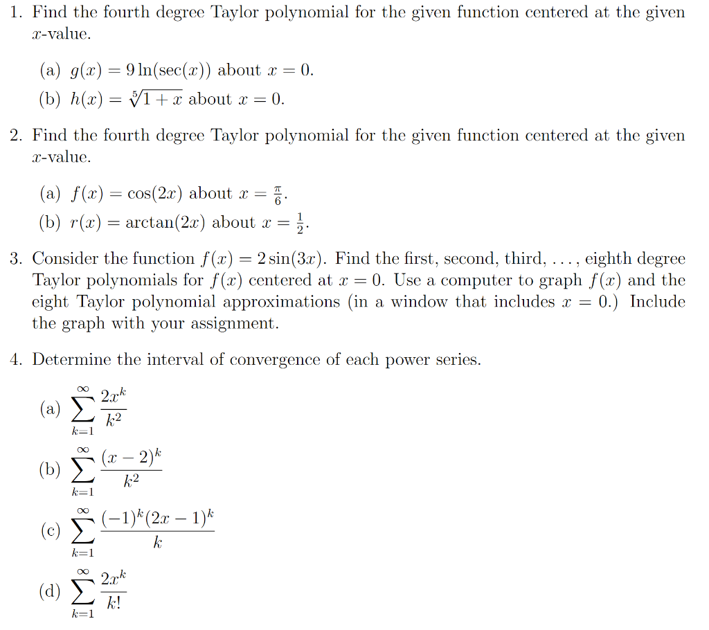 Solved 1 Find The Fourth Degree Taylor Polynomial For The 7721