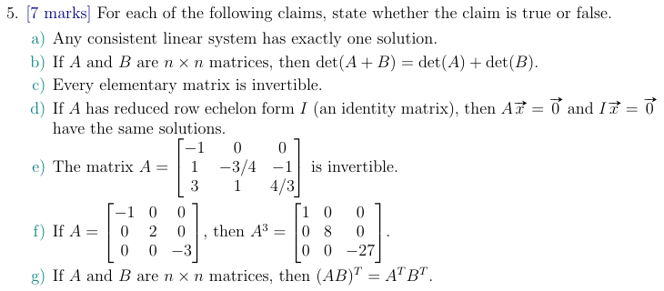 Solved 5. [7 marks] For each of the following claims, state | Chegg.com