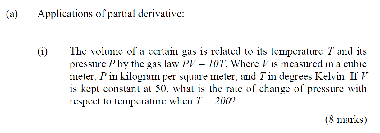 Solved (a) Applications of partial derivative: (i) The | Chegg.com