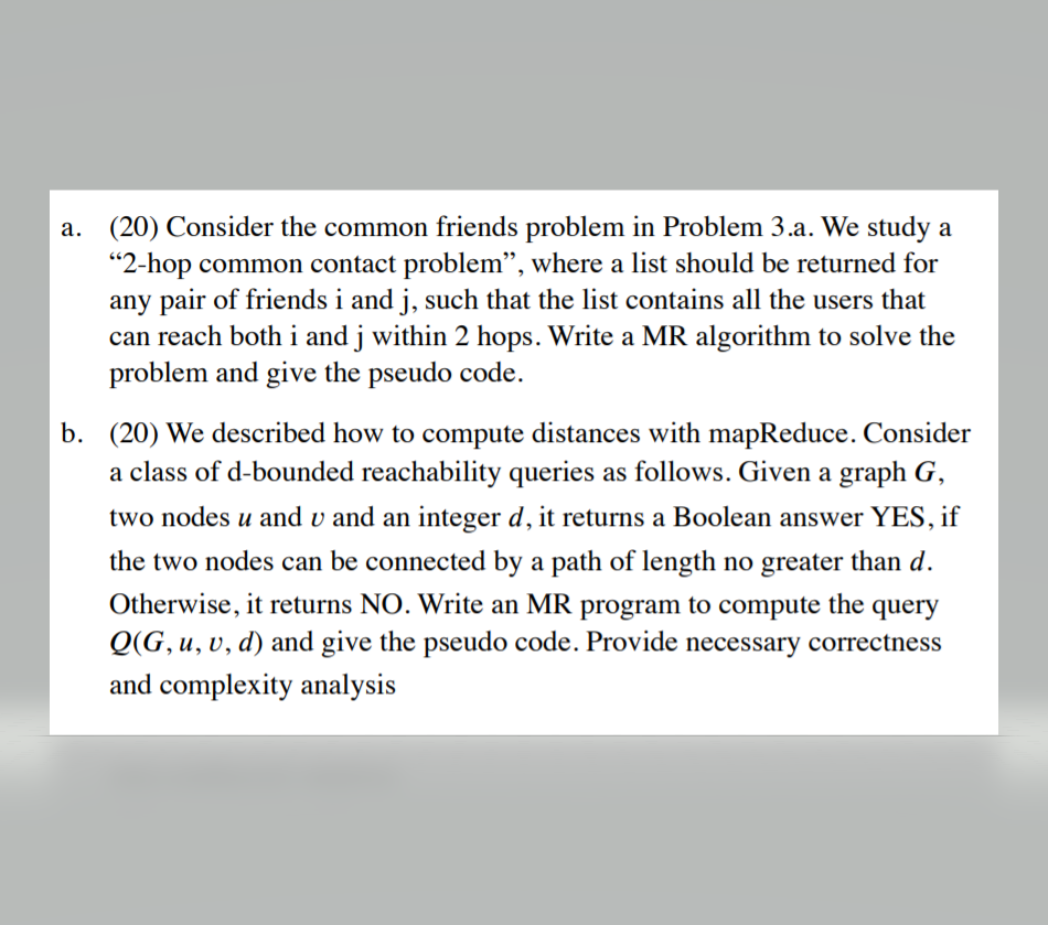 a. (20) Consider the common friends problem in | Chegg.com
