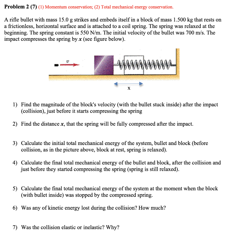 Solved Problem 2 (7) (1) Momentum Conservation; (2) Total | Chegg.com