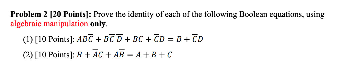 Solved Problem 2 [20 Points]: Prove The Identity Of Each Of | Chegg.com