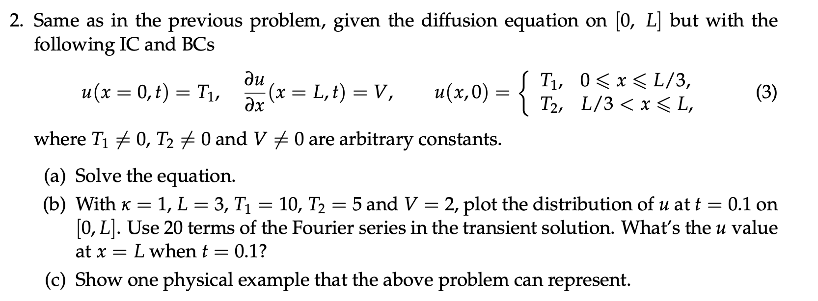 Solved 2. Same as in the previous problem, given the | Chegg.com