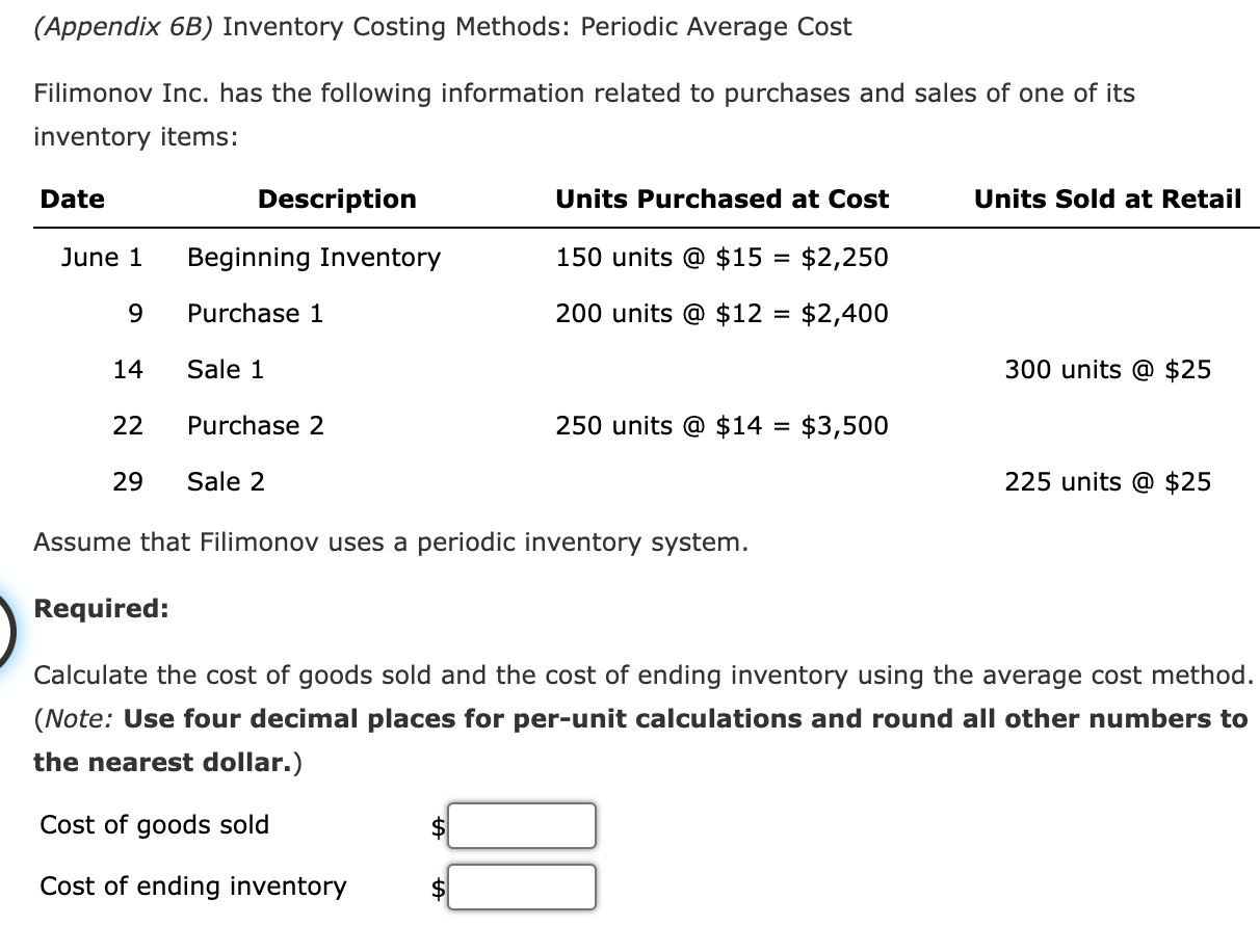 Solved (Appendix 6B) Inventory Costing Methods Periodic
