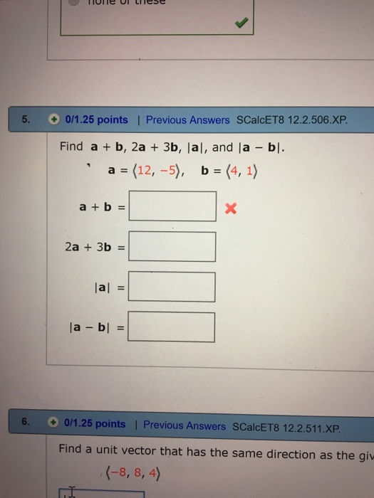 Solved Find A + B, 2a + 3b, |a|, And |a - B|. A = (12, -5), | Chegg.com