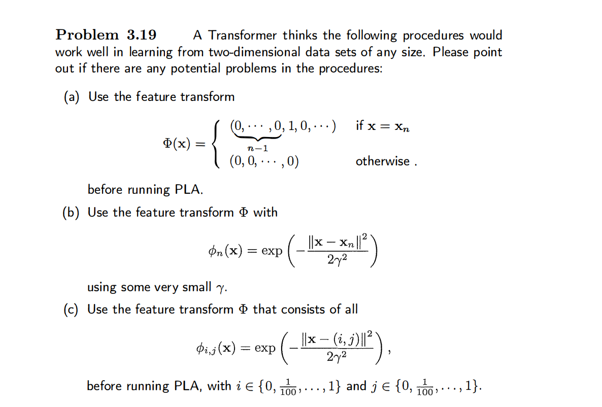 Solved Problem 3.19. Discuss In Each Case Whether Learning | Chegg.com