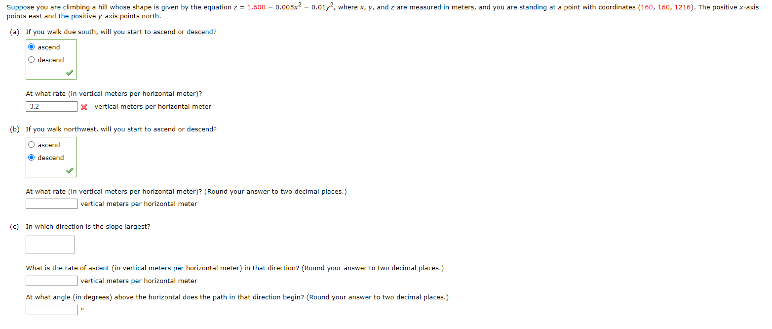Solved Suppose you are climbing a hill whose shape is given | Chegg.com
