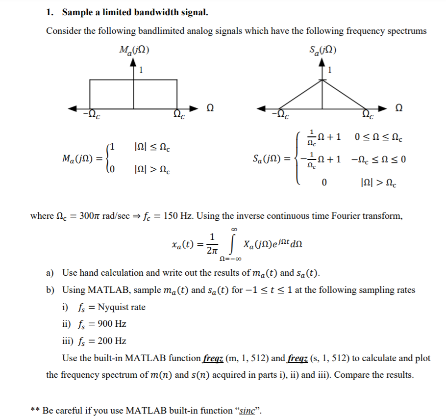 1. Sample A Limited Bandwidth Signal. Consider The | Chegg.com