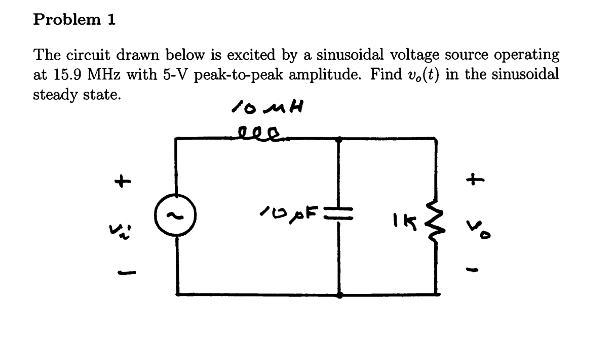 Solved Problem 1 The circuit drawn below is excited by a | Chegg.com